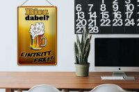 Blechschild Alkohol 20x30cm Bier dabei Eintritt frei