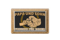 Blechschild Spruch 30x20cm Papa und Sohn Freunde für immer