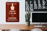 Blechschild Alkohol 20x30cm Keep Calm and Drink Whisky