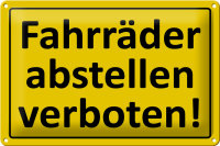 Blechschild Hibweis 30x20cm Fahrräder abstellen...