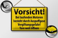 Blechschild Warnschild 30x20cm Vorsicht Bei laufenden Motoren
