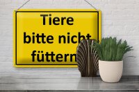 Blechschild Warnschild 30x20cm Tiere bitte nicht füttern