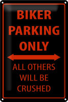 Blechschild Fahrrad 20x30cm Biker parking only