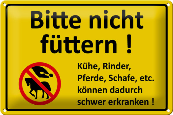 Blechschild Warnschild 30x20cm Bitte nicht füttern
