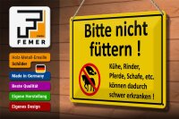 Blechschild Warnschild 30x20cm Bitte nicht füttern