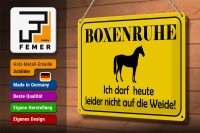 Blechschild Hinweis 30x20cm Boxenruhe nicht auf die Weide Pferd