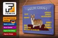 Blechschild Spruch 30x20cm Welsh Corgi Hund frech verspielt