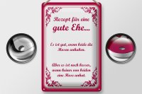 Blechschild Spruch 20x30cm Rezept für eine gute Ehe