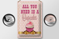 Blechschild Essen 20x30cm all you need is a Cupcake