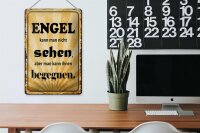Blechschild Spruch 20x30cm Engel kann man nicht sehen