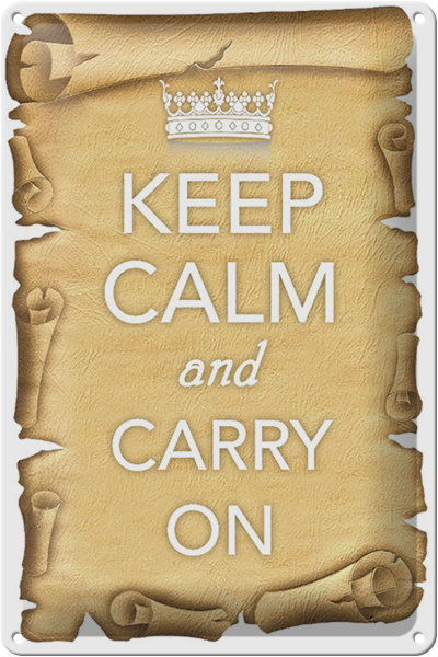 Blechschild Spruch 20x30cm Keep Calm and carry on