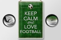 Blechschild Spruch 20x30cm Keep Calm and love Football