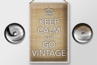Blechschild Spruch 20x30cm Keep Calm and go vintage