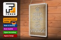 Blechschild Spruch 20x30cm Keep Calm and go vintage