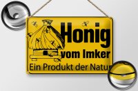 Blechschild Hinweis 30x20cm Honig vom Imker Naturprodukt
