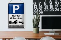 Blechschild Hinweis 20x30cm Parkschild Nur für Motorräder