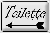 Blechschild Hinwei 30x20cm Toiletten Pfeil links
