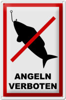 Blechschild Hinweis 20x30cm Angeln verboten Schild