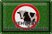 Blechschild Hinweis 30x20cm Viehweide Betreten verboten