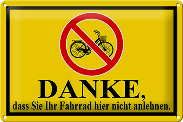 Blechschild Hinweis 30x20cm Danke Fahrrad nicht anlehnen