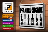 Blechschild Hinweis 30x20cm Pfandrückgabe