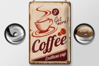 Blechschild Retro 20x30cm Coffee Endless cup Kaffee
