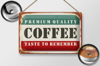Blechschild Retro 30x20cm Premium Quality Coffee Kaffee