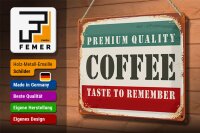 Blechschild Retro 30x20cm Premium Quality Coffee Kaffee