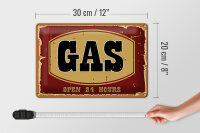 Blechschild Hinweis 30x20cm GAS open 24 hours