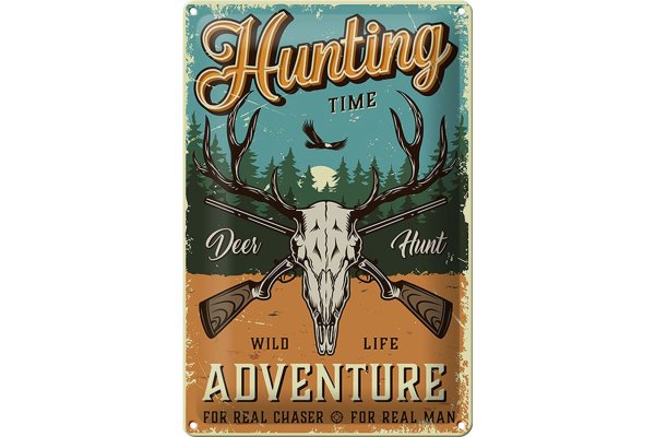 Blechschild Retro 20x30cm Hunting Time Adventure Abenteuer