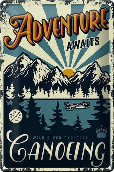 Blechschild Kanu 20x30cm Adventure awaits Canoeing Sport