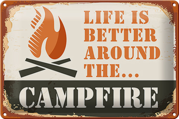Blechschild Camping 30x20cm Campfire life is better Outdoor