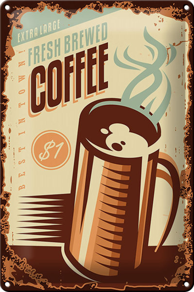 Blechschild Retro 20x30cm Kaffee fresh brewed Coffee