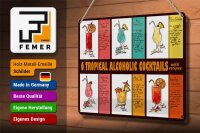Blechschild Alkohol 30x20cm 6 tropical cocktails recipes