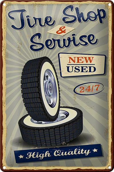 Blechschild Retro 20x30cm Tire Shop Service 24/7 new used