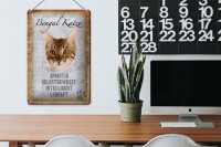 Blechschild Spruch 20x30cm Bengal Katze Schild