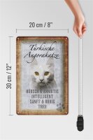 Blechschild Spruch 20x30cm türkische Angorakatze Schild