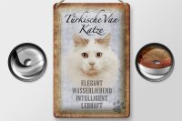Blechschild Spruch 20x30cm türkische Van Katze Schild