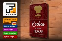 Blechschild Spruch 20x30cm Kochen ist meine Therapie