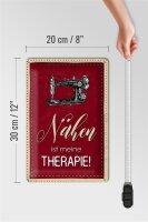 Blechschild Spruch 20x30cm Nähen ist meine Therapie