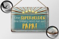 Blechschild Spruch 30x20cm Superheld nennt man Papa