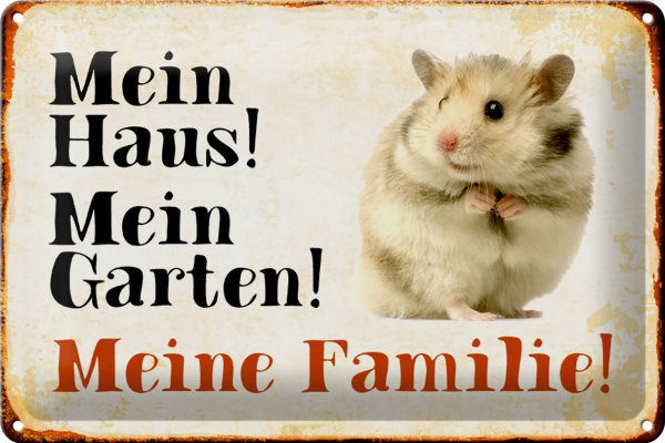 Blechschild Tiere 30x20cm Hamster mein Haus Garten Familie