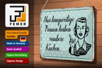 Blechschild Retro 30x20cm langweilige Frauen saubere Küchen