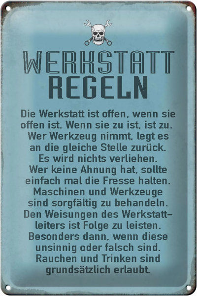 Blechschild Spruch 20x30cm Werkstatt Regeln Werkstatt