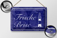 Blechschild Spruch 30x20cm Frische Brise Meer Leuchtturm