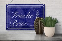 Blechschild Spruch 30x20cm Frische Brise Meer Leuchtturm