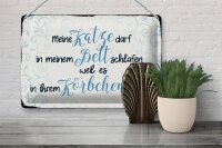 Blechschild Spruch 30x20cm meine Katze darf in meinem Bett