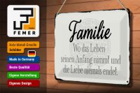 Blechschild Spruch 30x20cm Familie wo Leben Anfang nimmt