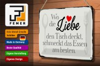 Blechschild Spruch 30x20cm wo Liebe den Tisch deckt Essen
