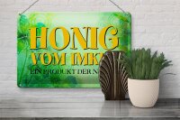 Blechschild Spruch 30x20cm Honig Imker Produkt der Natur